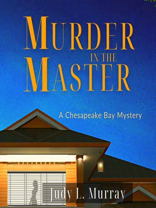 Title details for Murder in the Master by Judy L. Murray - Available